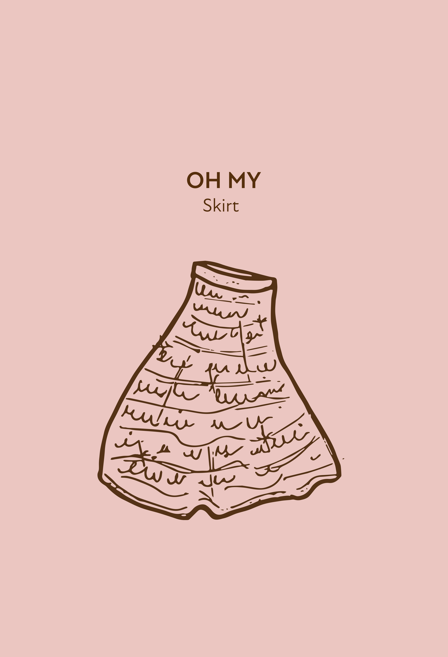 Oh My Skirt